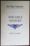 Cumpara ieftin ION POPA ARGESANU-MIRABILE NINSORI/VERSURI&#039;83/DEDICATIE PT DORA&amp;NICHITA STANESCU