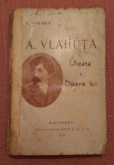 A. Vlahuta Vieata si Opera lui. Editura Librariei Socec, 1921 - N. Zaharia foto