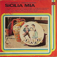 Vinil Lillo Alessandro E I Canterini Peloritani ‎– Sicilia Mia (VG++)