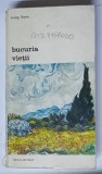 BUCURIA VIETII-IRVING STONE , * PREZINTA PETE PE BLOCUL DE FILE