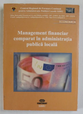 MANAGEMENT FINANCIAR COMPARAT IN ADMINISTRATIA PUBLICA LOCALA de DIETER HASCHKE , 2006 foto