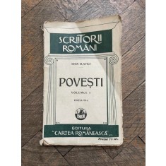 Ioan Slavici Povesti volumul 1 Editia a III-a