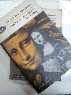 CULTURA RENASTERII IN ITALIA , VOLUMELE I - II de JAKOB BURCKHARDT , 1969 foto