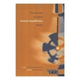 The Structure of Applied General Equilibrium Models