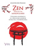Zen dincolo de mindfulness - Jules Shuzen Harris - Editura For You