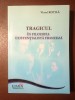 Viorel Rotilă - Tragicul &icirc;n filozofia existențialistă franceză (2009)