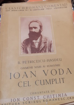 IOAN VODA CEL CUMPLIT B. PETRICEICU HASDEU foto