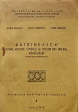 Cumpara ieftin Batraneasca, doine, bocete, cantece si jocuri din Tinutul Radautilor - 1979 - Florin Bucescu (O304)