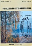Fiziologia Plantelor Lemnoase - Darie Parascan, 2001, Editura Pentru Viata, 301 pagini, Biologie