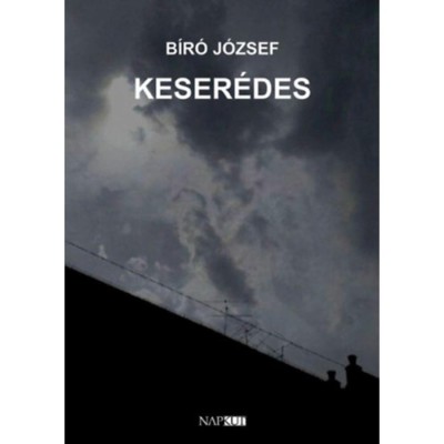 Keser&amp;eacute;des - Bir&amp;oacute; J&amp;oacute;zsef foto