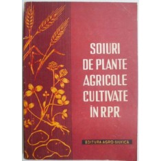 Soiuri de plante agricole cultivate in R.P.R. (lipsa pagina de titlu si pagina cuprins)