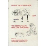 Mitral Valve Prolapse and the Mitral Valve Prolapse Syndrome