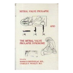 Mitral Valve Prolapse and the Mitral Valve Prolapse Syndrome