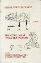 Mitral Valve Prolapse and the Mitral Valve Prolapse Syndrome foto