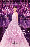 Coroana | Kiera Cass, 2019, Corint