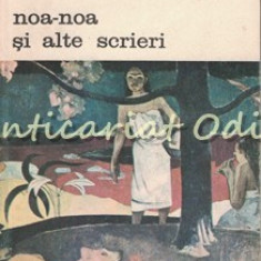 Noa-Noa Si Alte Scrieri - Paul Gauguin