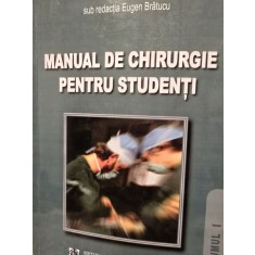 Eugen Bratucu - Manual de chirurgie pentru studenti (volumul 1)