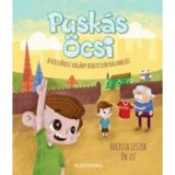 Pusk&aacute;s &Ouml;csi - A k&uuml;lv&aacute;rosi vag&aacute;ny hihetetlen kalandjai 2. - Focista leszek &eacute;n is! - Kem&eacute;ny Krist&oacute;f
