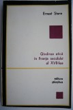 Gandirea Etica in Franta Sec. XVII - Ernest Stere: Carte Filosofie, Stiinta