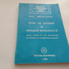 Teste de algebra si analiza matematica{clasele 11-12} Mircea Ganga p8