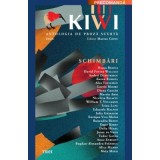 Kiwi. Antologia de proza scurta. Schimbari - Marius Chivu