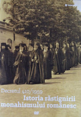 Istoria rastignirii monahismului romanesc. Decretul 410/1959 - DVD foto