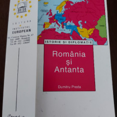 Dumitru Preda - Romania si Antanta + semn de carte