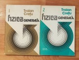 Fizica generala de Traian Cretu (2 vol.)