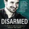 Disarmed: The Radical Life and Legacy of Michael Mj Sharp