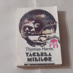 THOMAS HARRIS - TACEREA MIEILOR