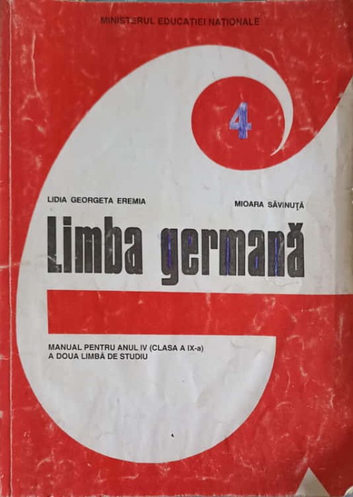 LIMBA GERMANA, MANUAL PENTRU ANUL IV (CLASA A IX-A)-LIDIA GEORGETA EREMIA, MIOARA SAVINUTA-261283