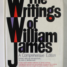 THE WRITINGS OF WILLIAM JAMES , A COMPREHENSIVE EDITION , edited by JOHN J. McDERMOTT , 1968