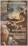Alexandre Dumas - 1001 de fantome. Testamentul domnului Chauvelin - 127522