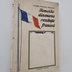 Carte veche Maria Colonel Budeanu Femeile din marea revolutie franceza