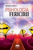 Psihologia fericirii - Fundatia culturala Ideea Europeana