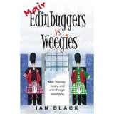 Mair Edinbuggers Vs Weegies and Merr Wee