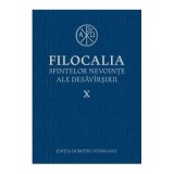 Filocalia sfintelor nevointe ale desavarsirii volumul 10