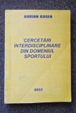 CERCETARI INTERDISCIPLINARE IN DOMENIUL SPORTULUI - Gagea