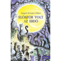 Eloszor volt az Erdo - Szigeti Kovacs Viktor foto