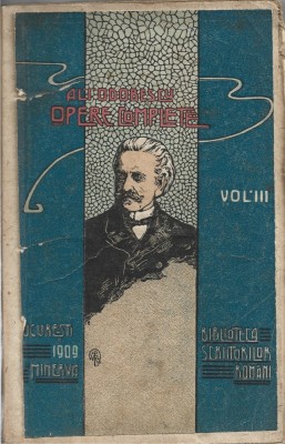 1481SPN Al I Odobescu, Opere complete, volumul III, 1908 foto