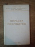 SINTAXA PROPOZITIEI de VALERIA BOTIS , MARIA ALEXANDRESCU , IOAN COMANESCU , 1977