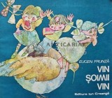 Cumpara ieftin Vin soimii vin - 1985 - Eugen Frunza (AB53), Ion Creanga