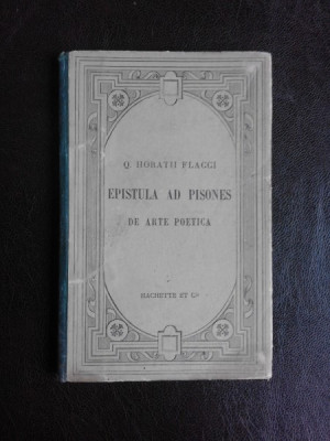 EPISTULA AD PISONES. DE ARTE POETICA - Q. HORATII FLACCI (CARTE IN LIMBA LATINA) foto