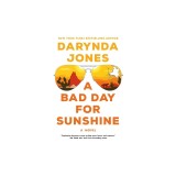 A Bad Day for Sunshine