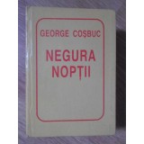 NEGURA NOPTII. EDITIE BIBLIOFILA (FORMAT MIC)-GEORGE COSBUC-234640