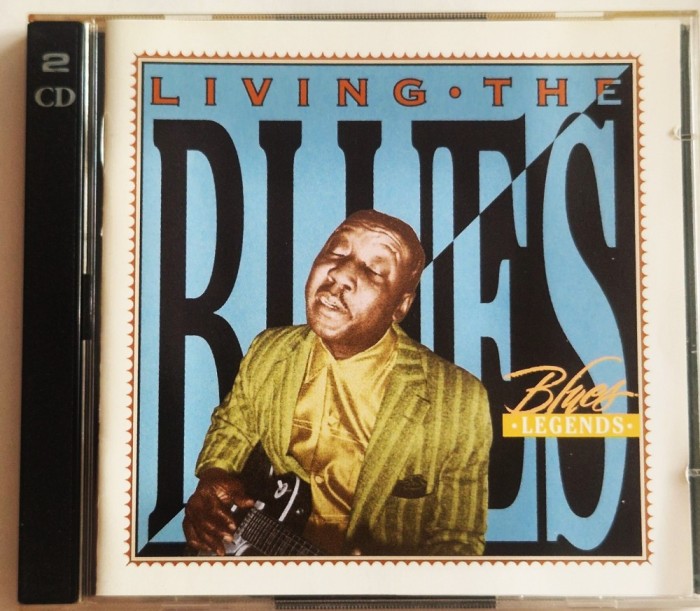 Various &ndash; Living The Blues - Blues Legends NM / NM dublu cd muzica blues Time Life Germania 1997