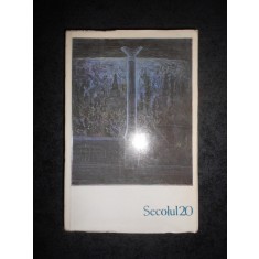 REVISTA SECOLUL 20 (numarul 4-5-6, anul 1985)