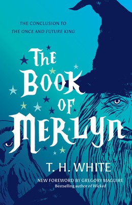 The Book of Merlyn: The Conclusion to the Once and Future King foto