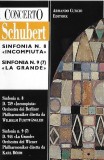 Franz Schubert - Concerto Schubert Caseta Audio Compilatie - Armando Curcio Editore (Stare Foarte Buna)