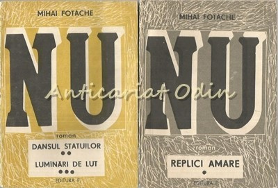 Nu I, II - Mihai Fotache - Replici Amare, Dansul Statuilor, Luminari De Lut foto